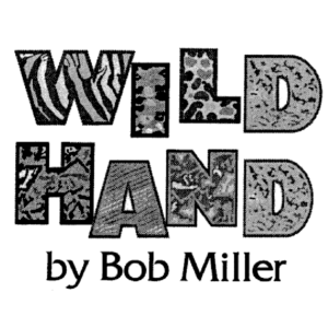 Wild Hand Instructions